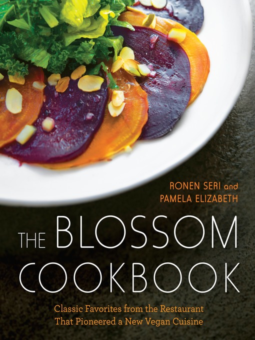Title details for The Blossom Cookbook by Ronen Seri - Available